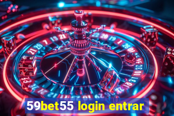 59bet55 login entrar